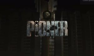 PIONER Preview – What a noise they made!